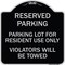 Signmission Reserved Parking Reserved Parking Lot for Resident Use Only Violators Will Be Towed, BS-1818-23040 A-DES-BS-1818-23040 - alternate 1